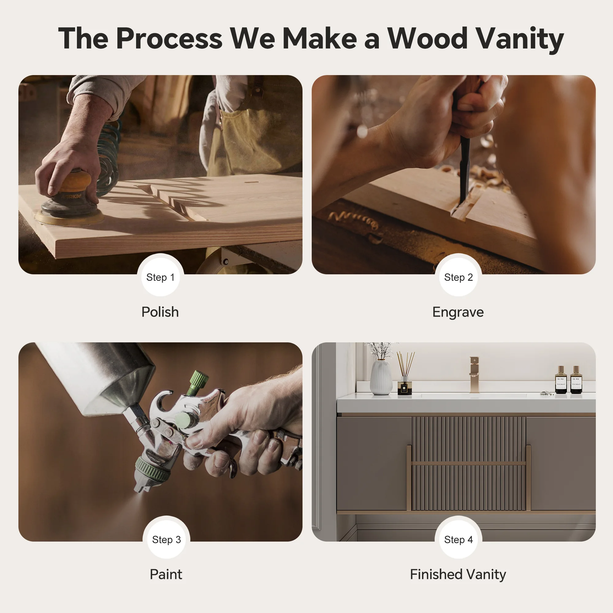 Workshop close-ups showing vanity finishing and cabinet assembly steps